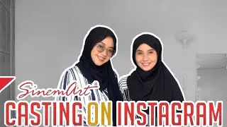Pertanyaan Seputar Casting Sinemart on Instagram