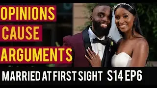 MICHAEL & JASMINA WILL CLASH BECAUSE OF STRONG OPINIONS | MARRIED AT FIRST SIGHT S14 EP6