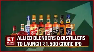 Allied Blenders & Distillers Prepares for IPO to Expand Market Presence & Enhance Product Portfolio
