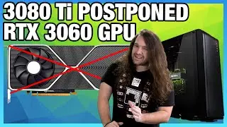 NVIDIA Indefinitely Postpones RTX 3080 Ti, Launches RTX 3060 GPU Specs, Ampere Laptops