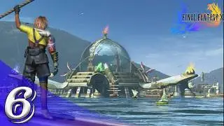 Final Fantasy X HD Remaster [Part 6 Arriving At Luca] Gameplay Walkthrough No Commentary.