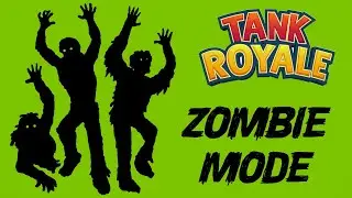 Tank Royale Zombie Mode