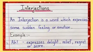 What Is Interjections? || Meaning and Definition || Examples of Interjections for Everyday Use