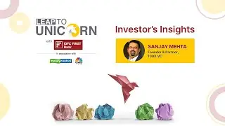 Investor&rsquo;s Insights by Sanjay Mehta, Founder & Partner, 100X.VC Live