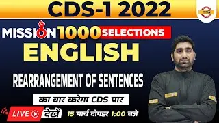 CDS 1 2022 English Classes | CDS 2022 English Rearrangement of sentences | CDS English by Nitin Sir