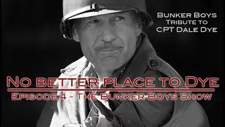 The Bunker Boys Show S1E4 - No Better Place to Dye