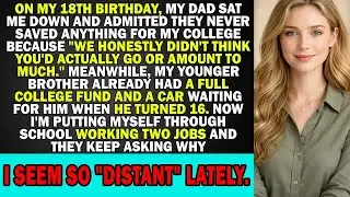 On My 18th Birthday, My Dad Sat Me Down And Admitted They Never