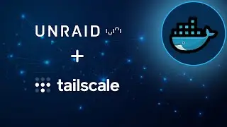 Tailscale + Docker on Unraid