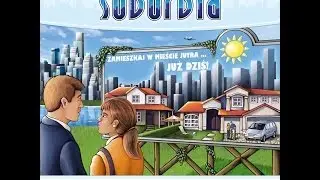 Suburbia - zasady, przykładowa rozgrywka