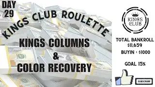 Kings Columns & Color Recovery - Day 29 - BUY-IN : $1000  #casino #roulettestrategy #roulettemaster