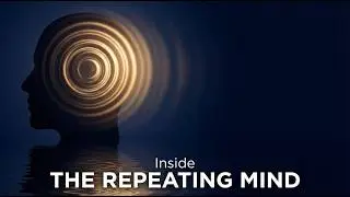 Why Your Brain Loves Repetition: An Hour Journey into the Echoes of the Mind | Science Before Dreams