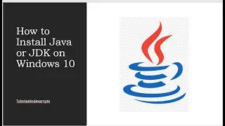 How to download and install Java (JDK 15) on Windows 10
