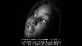 Remember your creator:  A Call To BLACK YOUTH