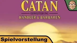 Catan: Händler & Barbaren (Erweiterung) - Die Siedler von Catan - Spielvorstellung und Regeln
