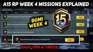 BGMI WEEK 4 MISSIONS | A15 WEEK 4 MISSION | A15 RP MISSION WEEK 4 EXPLAIN | WEEK 4 MISSION BGMI