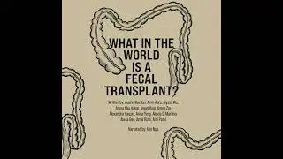 What in the World is a Fecal Transplant? - Alexa Gee