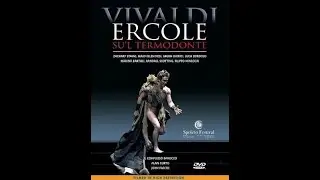 Vivaldi. Opera Ercole su&rsquo;l Termodonte | Full Opera | Spoleto Festival (2006) | Subtitles