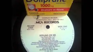 Charlie Wilson - Sprung On Me (Extended Club Version)