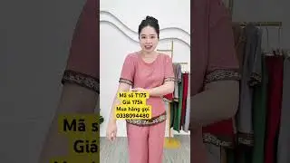 M&atilde; số T175- Gi&aacute; 175k Mua h&agrave;ng gọi 0338094480