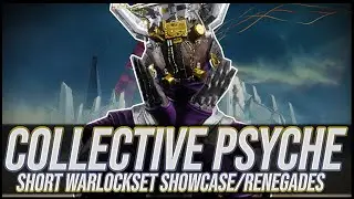Destiny 2: Collective Psyche Short Warlock Sets | Renegades
