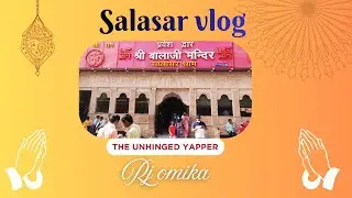 Salasar vlog  🙏🏻❤️🕉️🫰🏻 part 2 