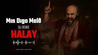 Mın Dıgo Mele - Kürtçe Hareketli Halay / Düğün Şarkıları (Damar Şarkılar)
