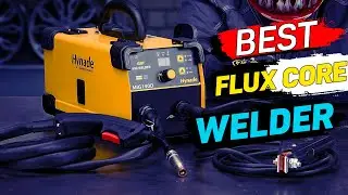 ✅Top 5 Best Flux Core Welders Review in 2024