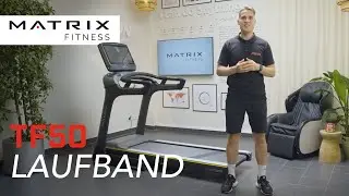 Matrix Fitness TF50 Laufband - Produktvorstellung