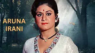 Aruna Irani Biography | From Child Artist to Bollywood Legend
