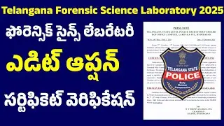 Telangana Forensic Science Laboratory Edit Option and Certificate verification 2026