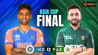 India vs Pakistan Super Finale : Asia Cup 2025