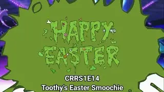 CORUSCATE -REVOLUTION-'s Reaction! S1E14 - Toothy's Easter Smoochie [MondoMedia Happy Tree Friends]