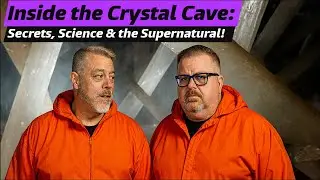 Inside the Crystal Cave: Secrets, Science & the Supernatural!