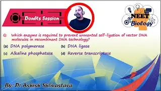 Doubt Session|  DNA Modifying Enzyme | Tools Of Recombinant DNA Technology