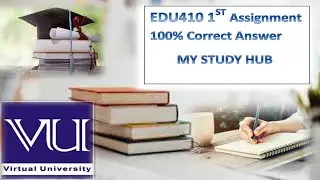 EDU410 Assignment 1 Solution 2022 | MY STUDY HUB | edu410 100% correct Answare