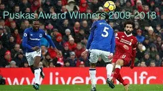 Puskas Award winners 2009-2018 Ft Ronaldo, Giroud, Ibrahimovic, Salah