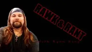 RAWK N RANT MAR28 2020//HELP A TRUCKER//NEW SONG 