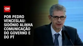 Sidônio alinha comunicação do governo e do PT | CNN 360°