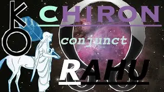 Chiron Conjunct Rahu North Node