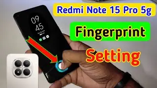 Redmi note 15 Pro 5g display fingerprint setting/Redmi note 15 Pro 5g fingerprint lock/fingerprint