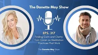 Finding Calm and Clarity: Tom Cronin on Meditation Practices That Work