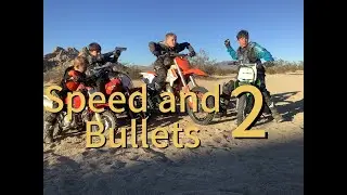Speed and Bullets 2
