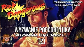 Rick Dangerous - WYZWANIE POPCOR[N]ICKA - wyzwania ciąg dalszy  (2) | Amiga 1200
