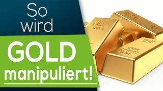 Manipulation bei GOLD! Der BEWEIS!