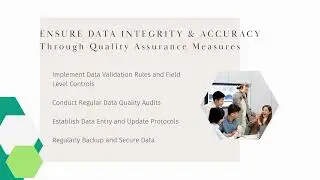 Ensure Data Integrity and Accuracy | Through Quality Assurance Measures
