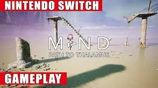 MIND: Path to Thalamus Nintendo Switch Gameplay