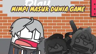 Ketika mimpi masuk ke dunia game (GHOSTY's Animation)