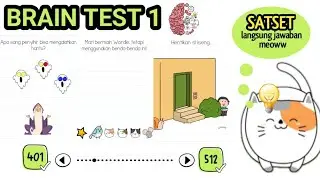 Jawaban BRAIN TEST 1 Level 401 - 512 [TERLENGKAP] 👍