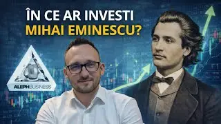 În ce ar investi Mihai Eminescu la bursă?