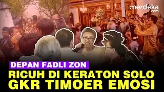 [Full] Kericuhan Terjadi saat Fadli Zon Serahkan SK di Keraton Solo, GKR Timoer Rebut Mikrofon